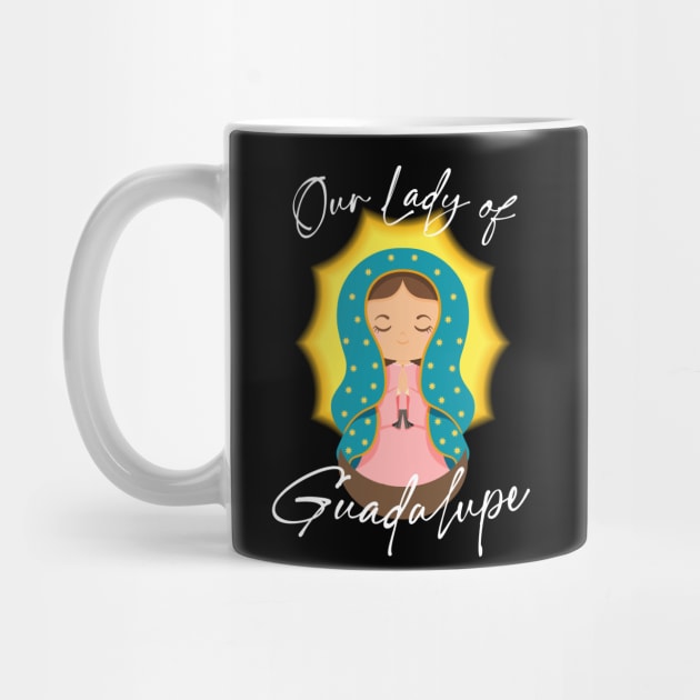 Our Lady Of Guadalupe by verde